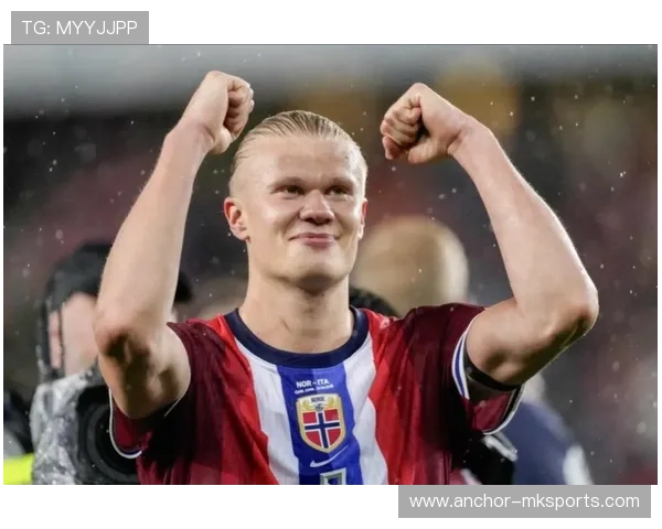 哈兰德高效输出引领球队连胜，锋线火力全开成夺冠关键